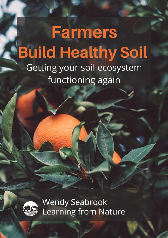 Front cover Farmers Build Healthy Soil